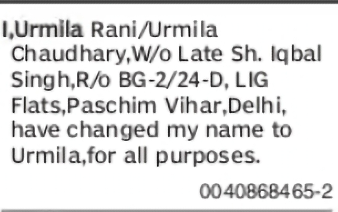 Change of Name – Urmila Rani/Urmila Chaudhary to Urmila