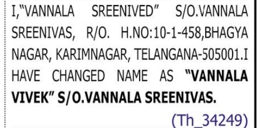 CHANGE OF NAME VANNALA SRENIVED TO VANNALA VIVEK