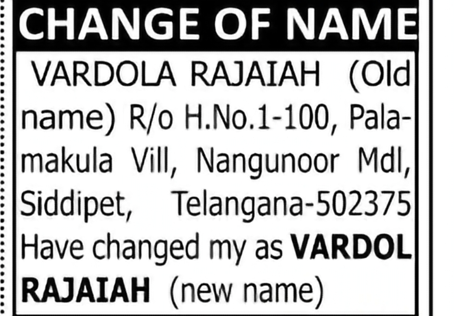 Change of Name – Vardola Rajaiah (Old Name) to Vardola Rajaiah (New Name)