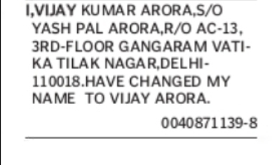 Change of Name – Vijay Kumar Arora to Vijay Arora