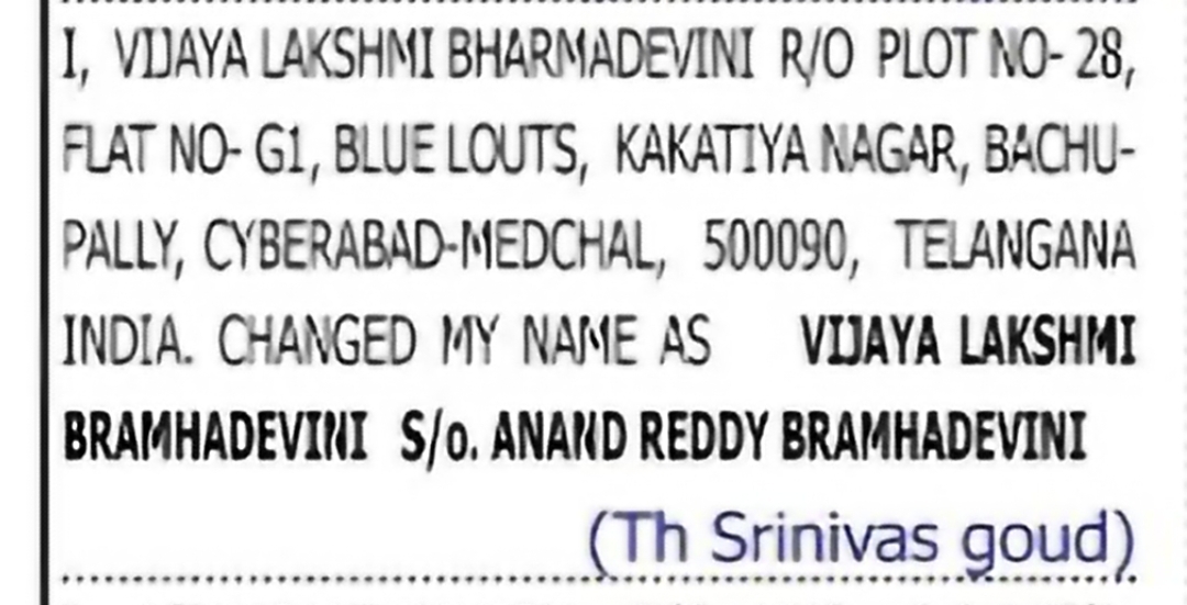 Change of Name: Vijaya Lakshmi Bharmadevini to Vijaya Lakshmi Bramhadevini
