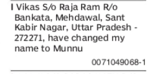 Change of Name – Vikas to Munnu