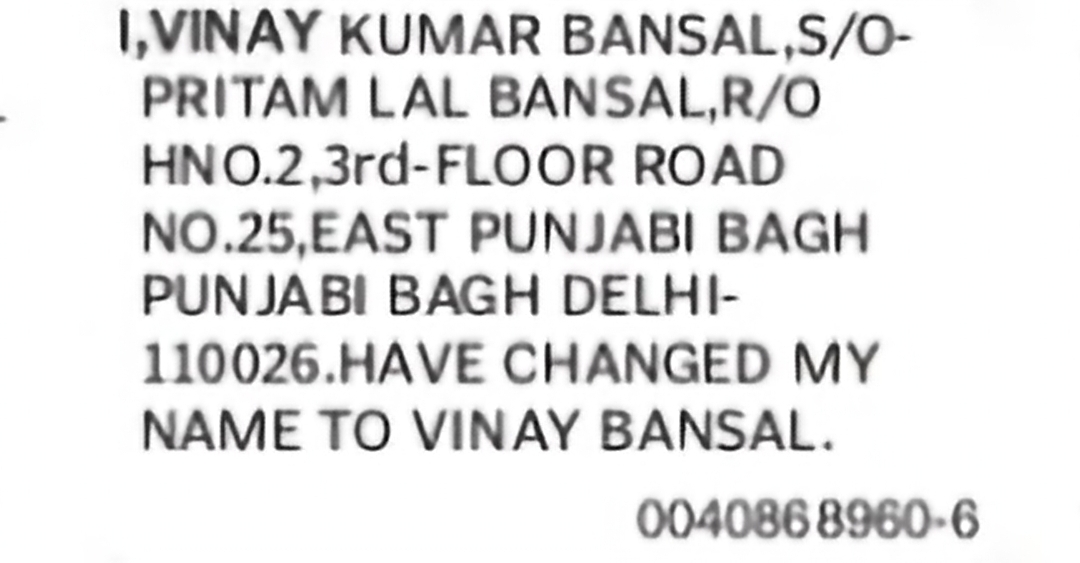 Change of Name – Vinay Kumar Bansal to Vinay Bansal