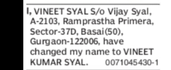 CHANGE OF NAME – VINEET SYAL TO VINEET KUMAR SYAL