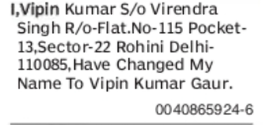 Change of Name Vipin Kumar to Vipin Kumar Gaur