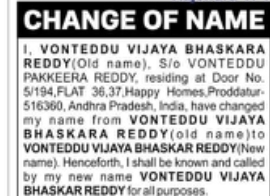 Change of Name: Vonteddu Vijaya Bhaskara Reddy to Vonteddu Vijaya Bhaskar Reddy