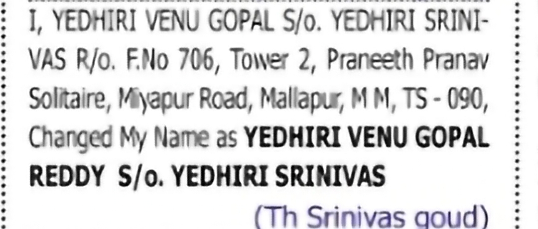 Change of Name: YEDHIRI VENU GOPAL to YEDHIRI VENU GOPAL REDDY