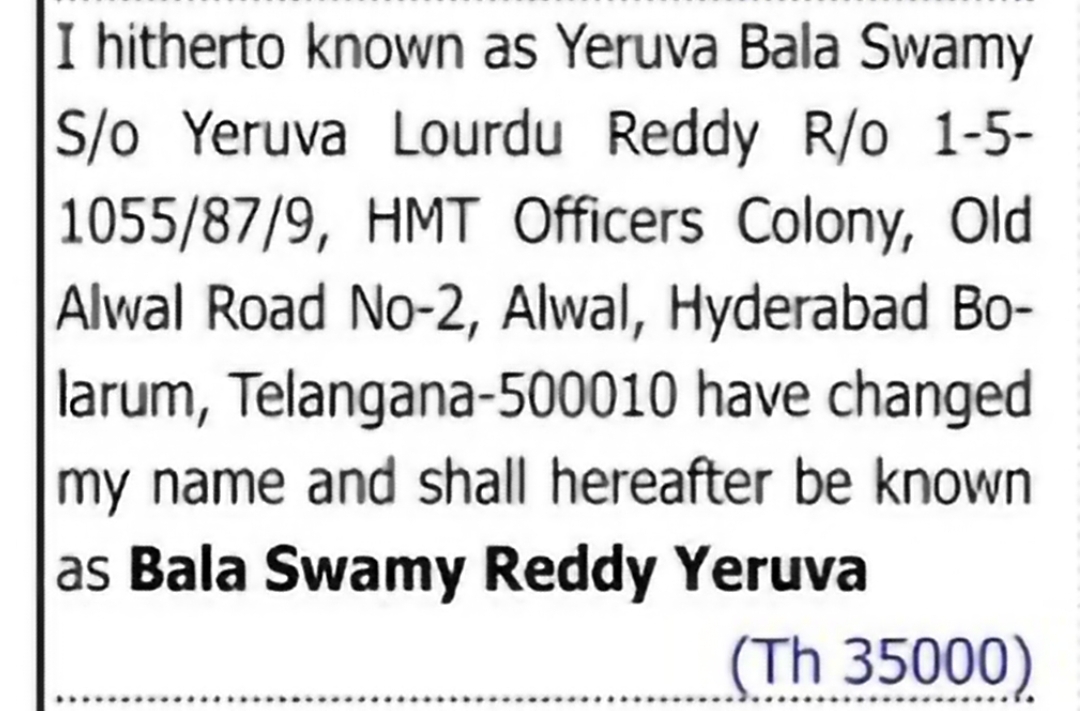 Change of Name: Yeruva Bala Swamy to Bala Swamy Reddy Yeruva