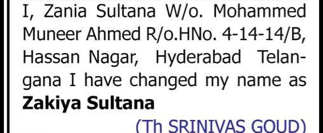 Change of Name: ZANIA SULTANA to ZAKIYA SULTANA