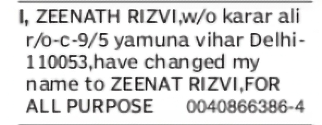 Change of Name: Zeenath Rizvi to Zeenat Rizvi