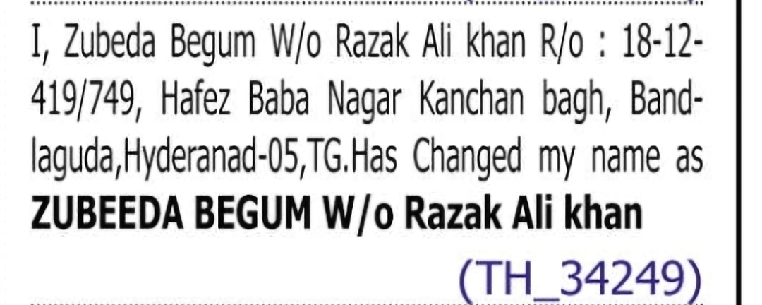 Change of Name: Zubeda Begum to Zubeeda Begum