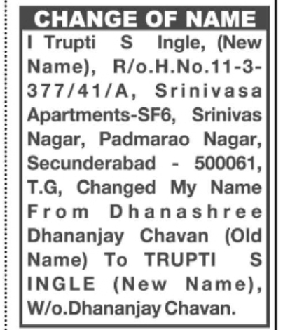 CHANGE OF NAME Dhanashree Dhananjay Chavan to Trupti S Ingle