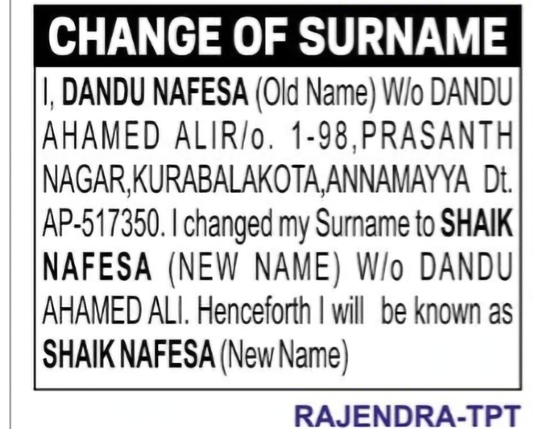 Change of Surname: Dandu Nafesa to Shaik Nafesa
