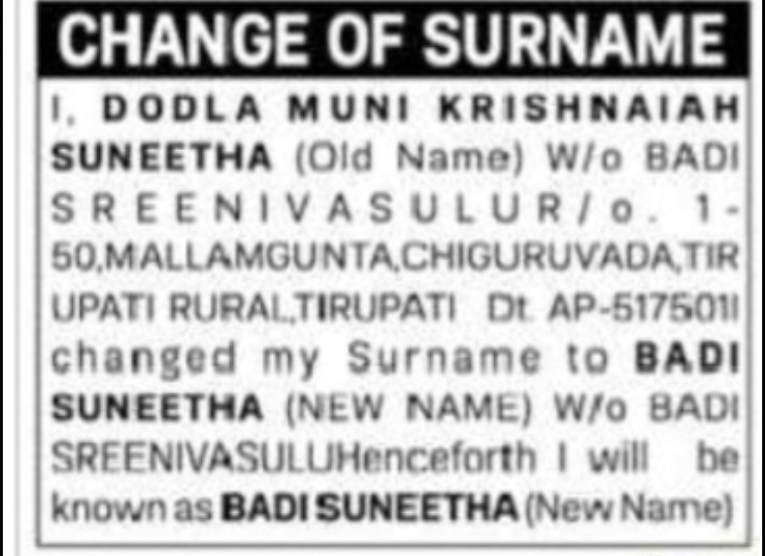CHANGE OF SURNAME DODLA MUNI KRISHNAIAH SUNEETHA TO BADI SUNEETHA