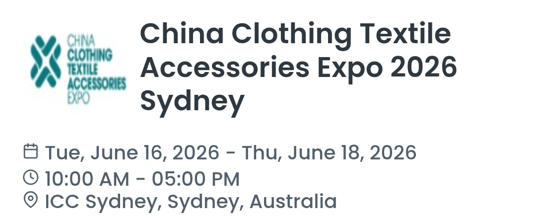 China Clothing Textile Accessories Expo 2026 Sydney