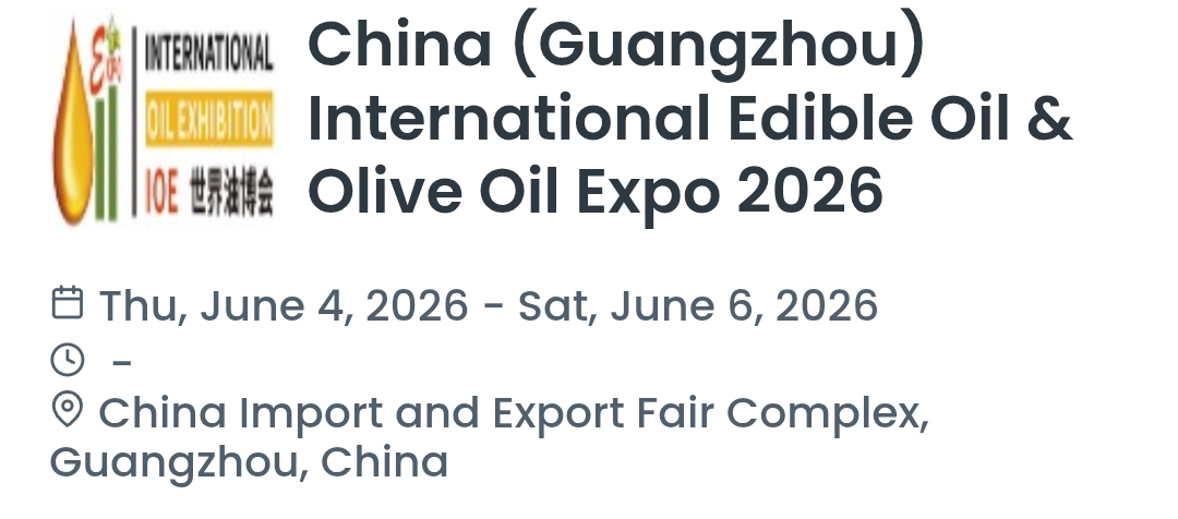 China (Guangzhou) International Edible Oil & Olive Oil Expo 2026