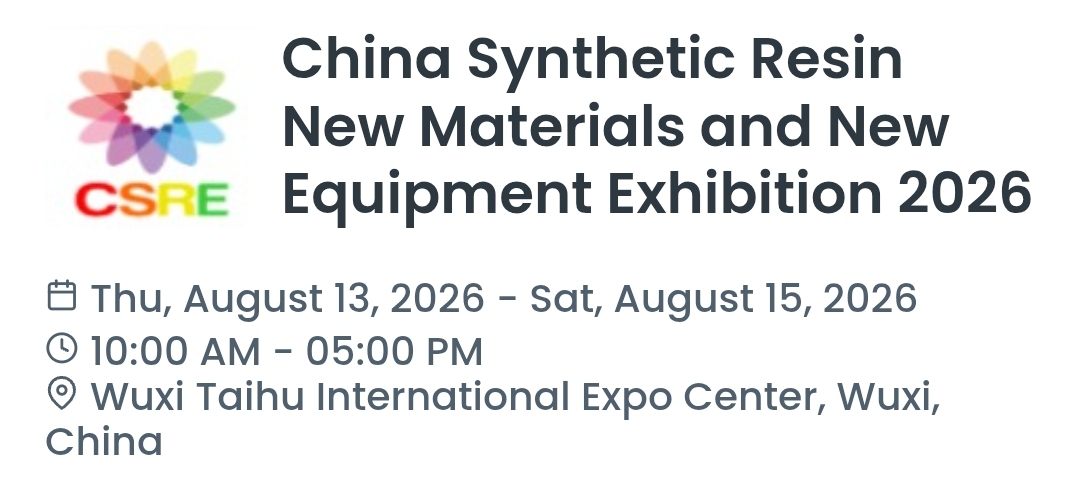 China Synthetic Resin New Materials and New Equipment Exhibition 2026
