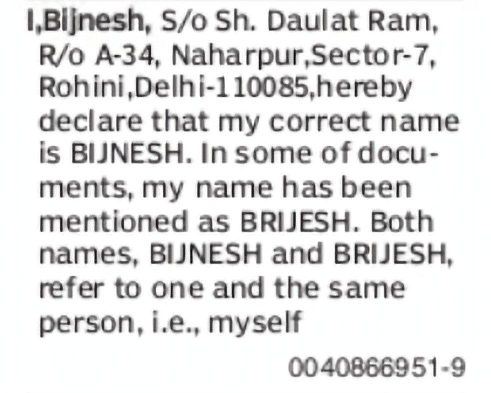 Clarification of Correct Name as Bijnesh