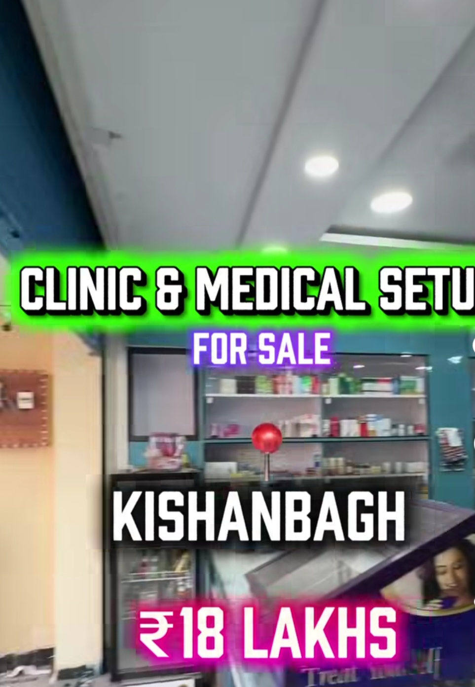 Clinic & Medical Setup for Sale in Kishanbagh