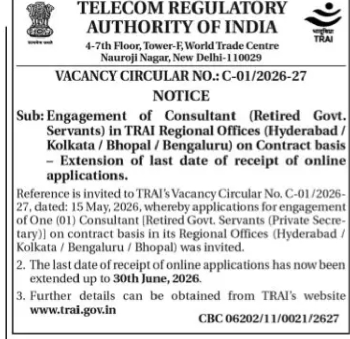 Consultant (Retired Government Servant – Private Secretary), Contract Basis Telecom Regulatory Authority of India Regional Offices