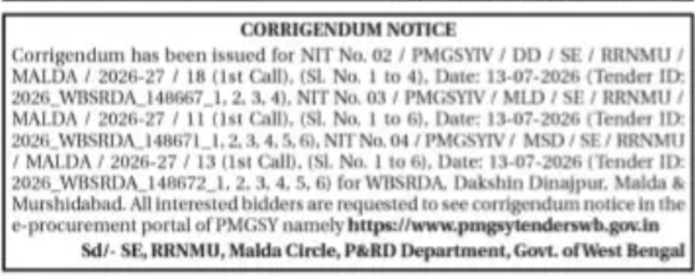 Corrigendum Notice – PMGSY Tenders for Malda, Dakshin Dinajpur & Murshidabad