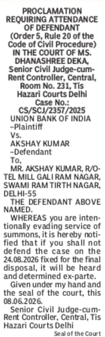 Court Proclamation Notice Issued Against Defendant Akshay Kumar – Tis Hazari Courts Delhi
