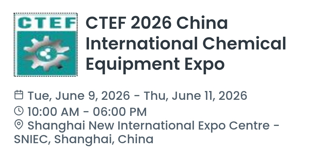 CTEF 2026 China International Chemical Equipment Expo