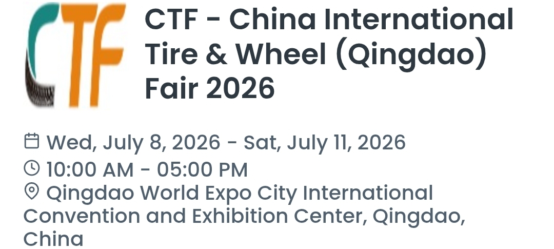 CTF - China International Tire & Wheel (Qingdao) Fair 2026