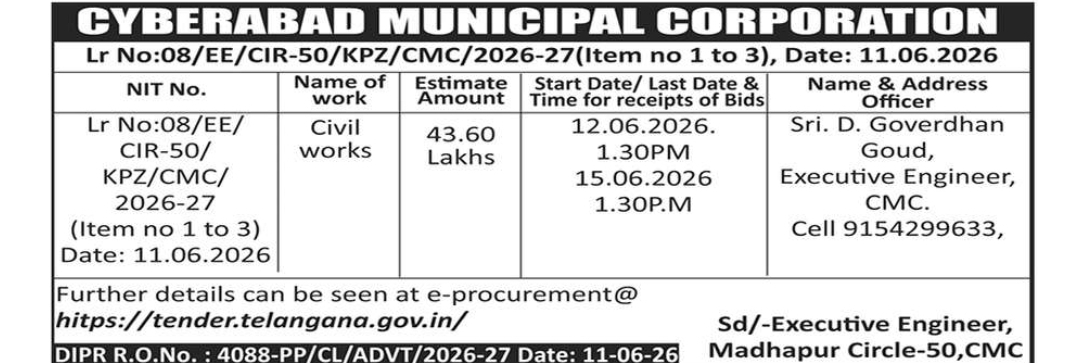 Cyberabad Municipal Corporation  Lr No: 08/EE/CIR-50/KPZ/CMC/2026-27 (Item No. 1 to 3)