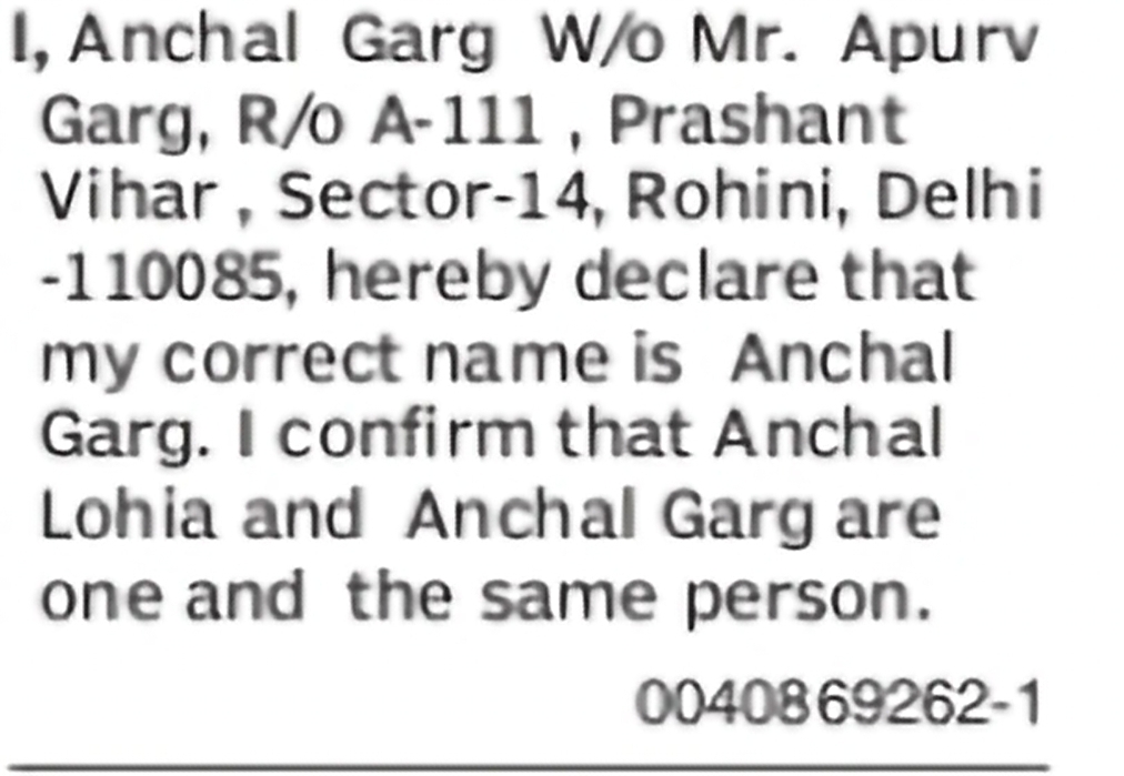 Declaration of Same Person: Anchal Lohia and Anchal Garg