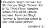 Declaration of Same Person Ravinder Singh Tanwar and Ravinder Singh