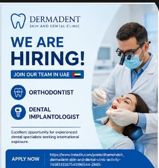 DERMADENT Skin and Dental Clinic Hiring 🇦🇪