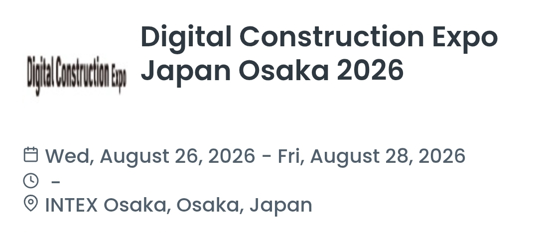 Digital Construction Expo Japan Osaka 2026