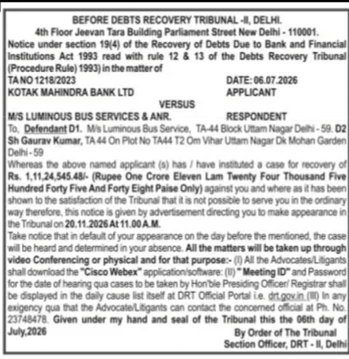 DRT Notice: Kotak Mahindra Bank Ltd vs M/s Luminous Bus Services & Anr.