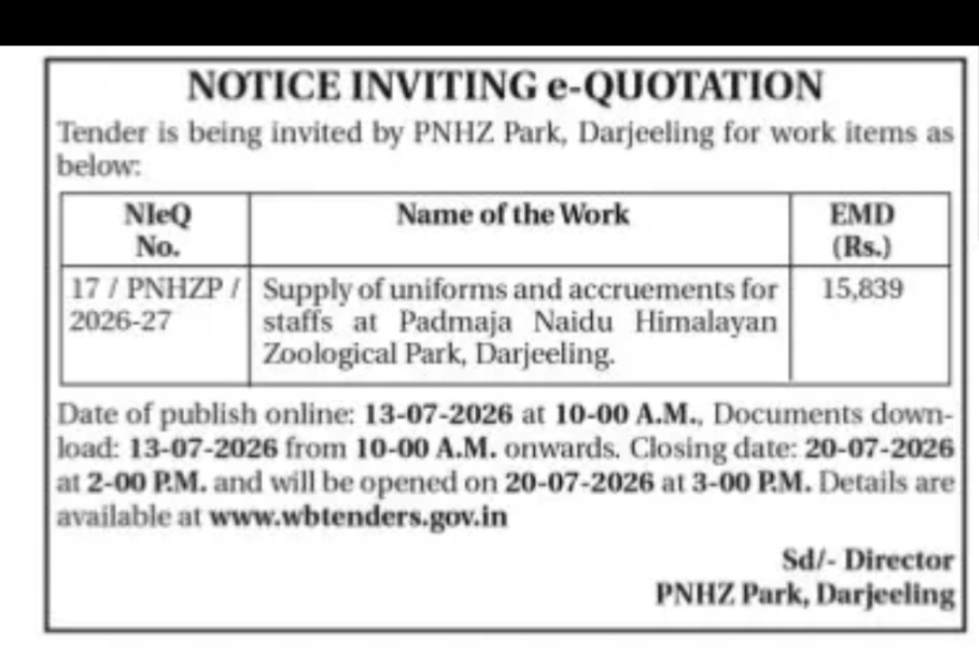 e-Quotation Invited – Supply of Staff Uniforms for Padmaja Naidu Himalayan Zoological Park, Darjeeling