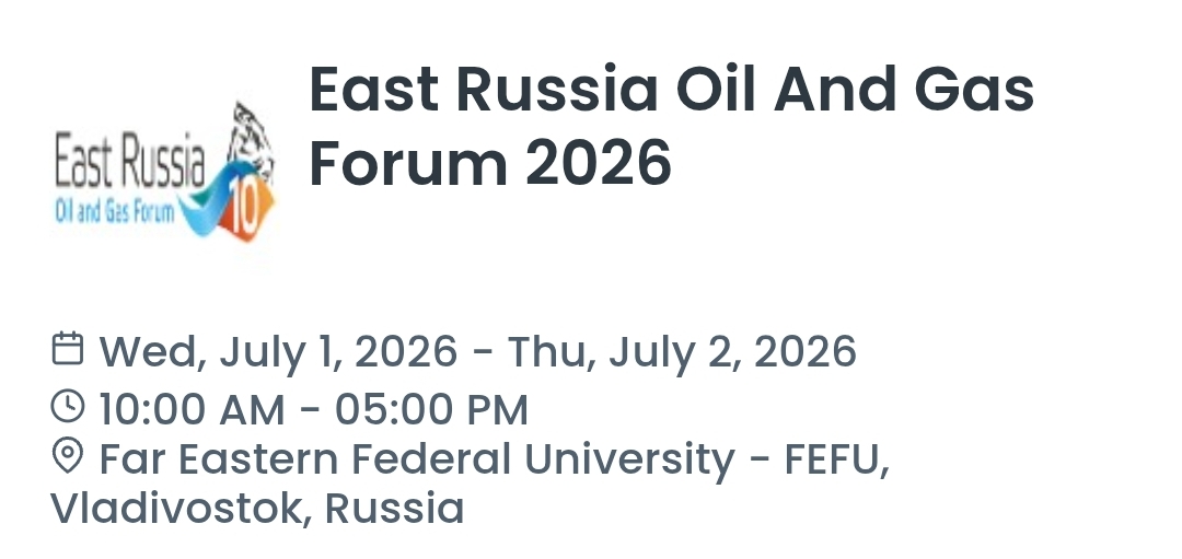 East Russia Oil And Gas Forum 2026