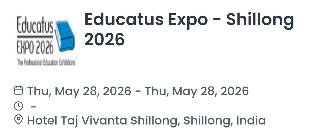 Educatus Expo - Shillong 2026