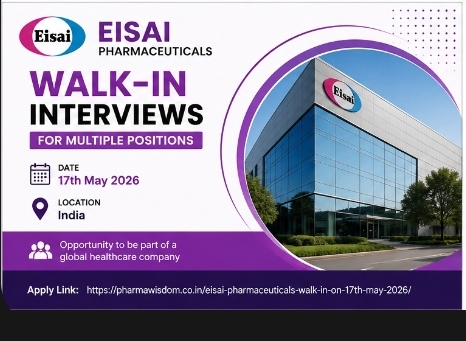 Eisai Pharmaceuticals – Walk-In Interviews on 17 May 2026