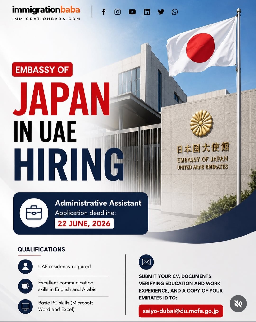Embassy of Japan in the United Arab Emirates is hiring an Administrative Assistant.