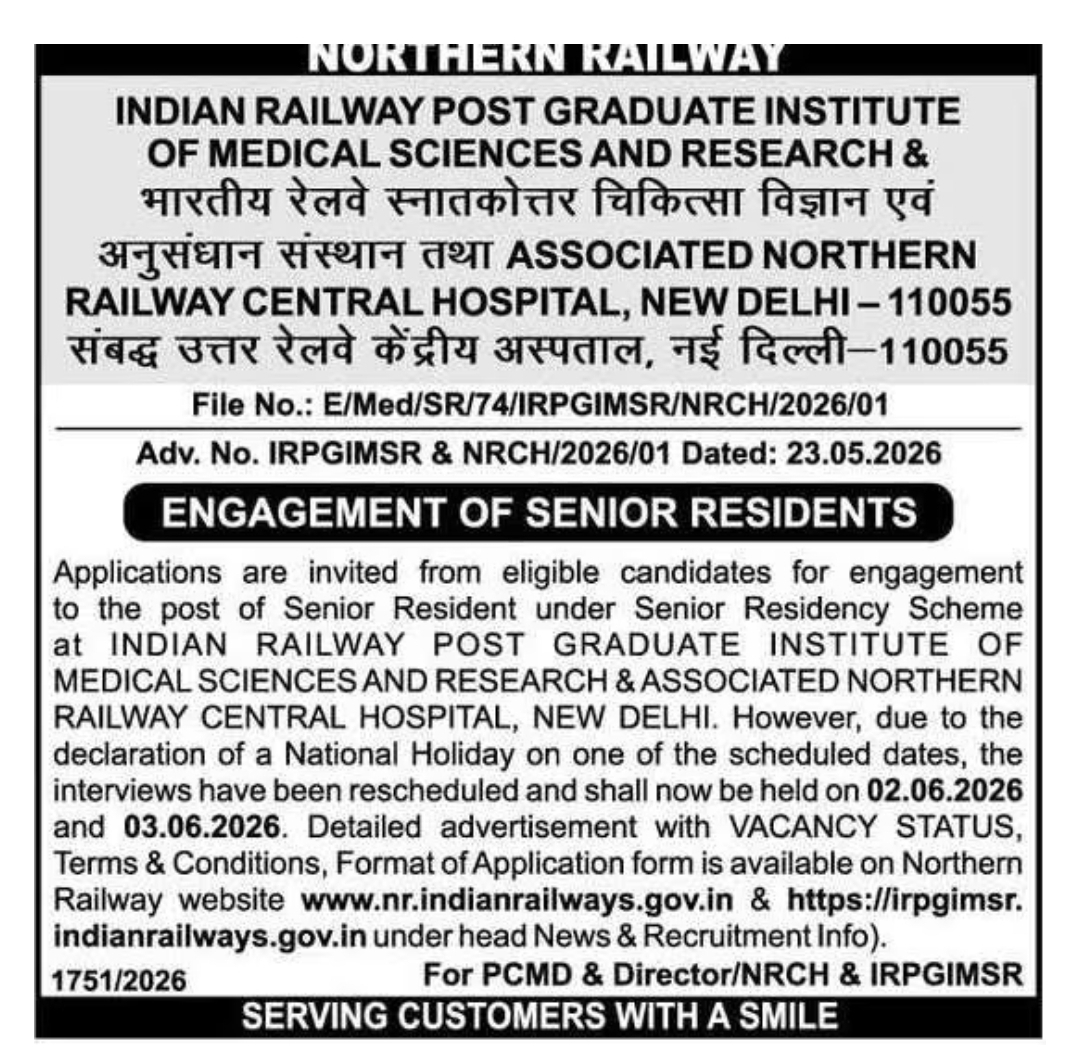 Engagement of Senior Residents – Interview Rescheduling Notice, IRPGIMSR & Northern Railway Central Hospital, New Delhi 2026