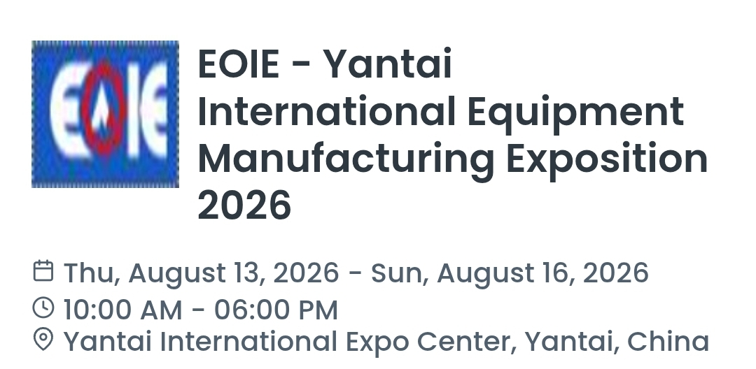EOIE - Yantai International Equipment Manufacturing Exposition 2026