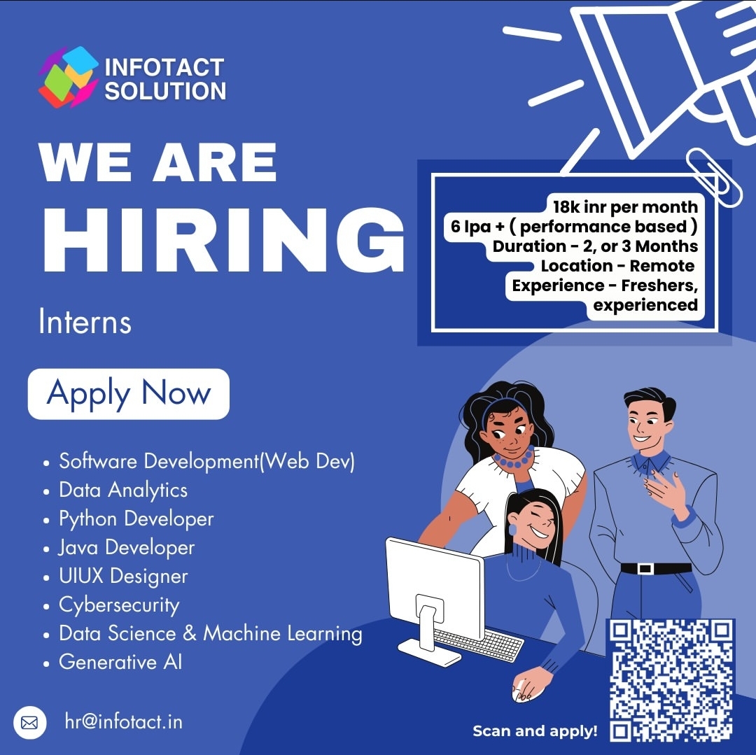 Exclusive Internship Opportunities at Infotact Solutions!