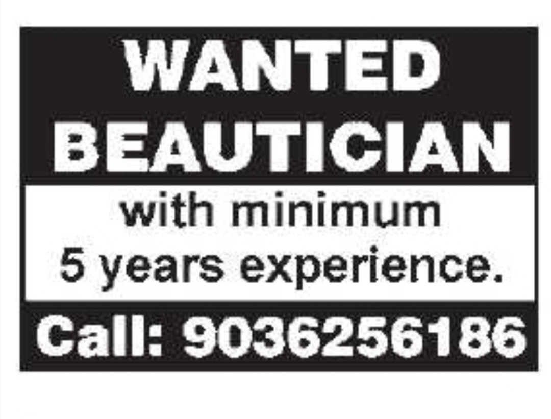 Experienced Beautician Required