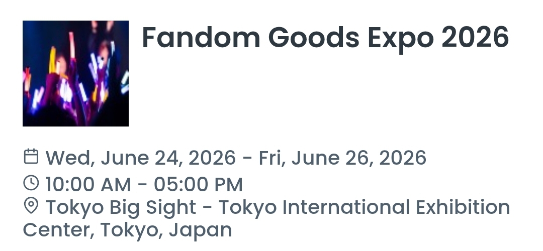 Fandom Goods Expo 2026