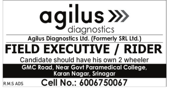 Field Executive / Rider Vacancy – Agilus Diagnostics, Srinagar