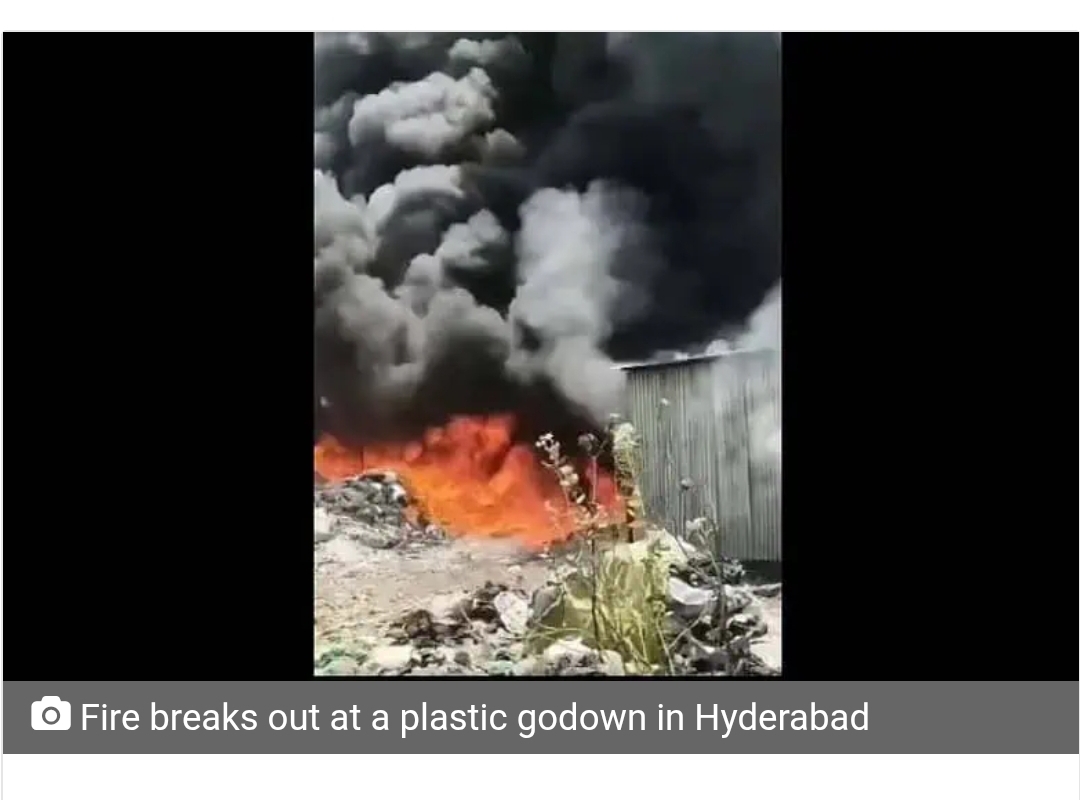 Fire breaks out at plastic godown in Hyderabad’s Kothapet