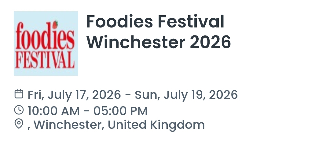 Foodies Festival Winchester 2026