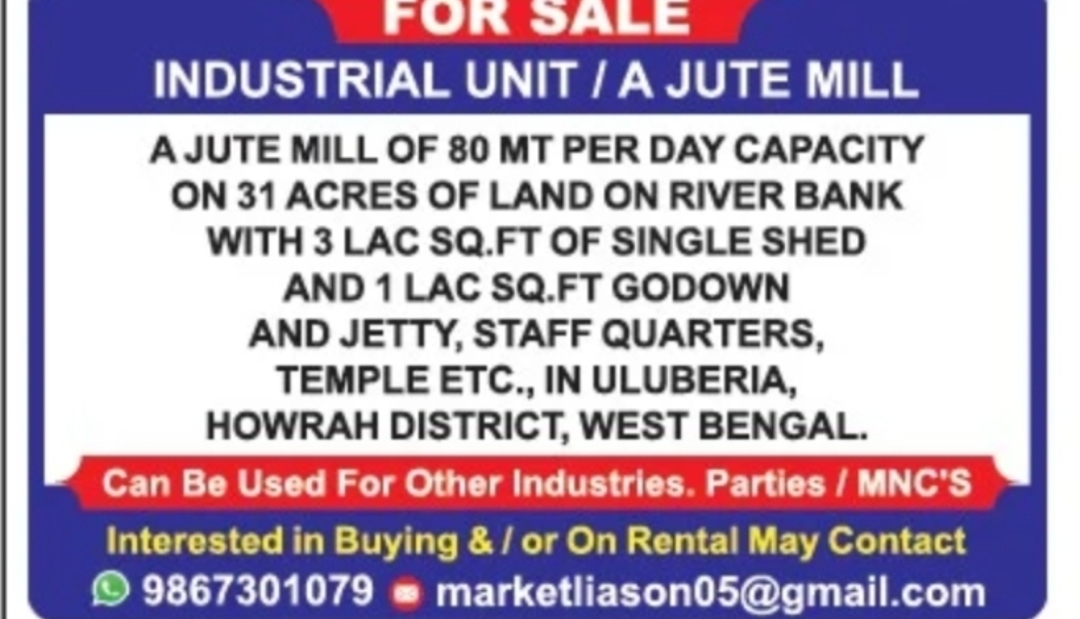FOR SALE – Industrial Unit / Jute Mill in Uluberia, Howrah