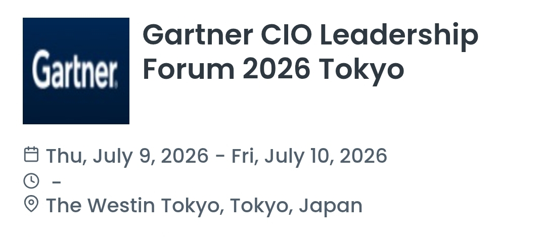 Gartner CIO Leadership Forum 2026 Tokyo