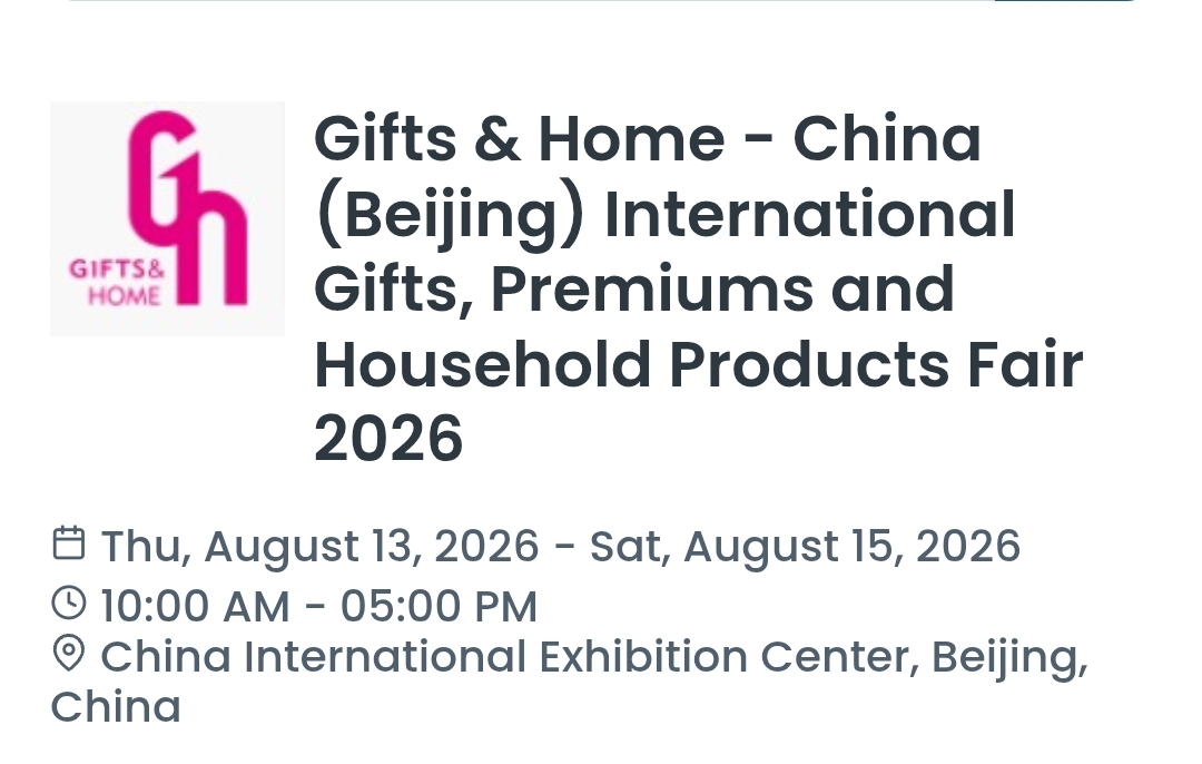 Gifts & Home - China (Beijing) International Gifts, Premiums and Household Products Fair 2026